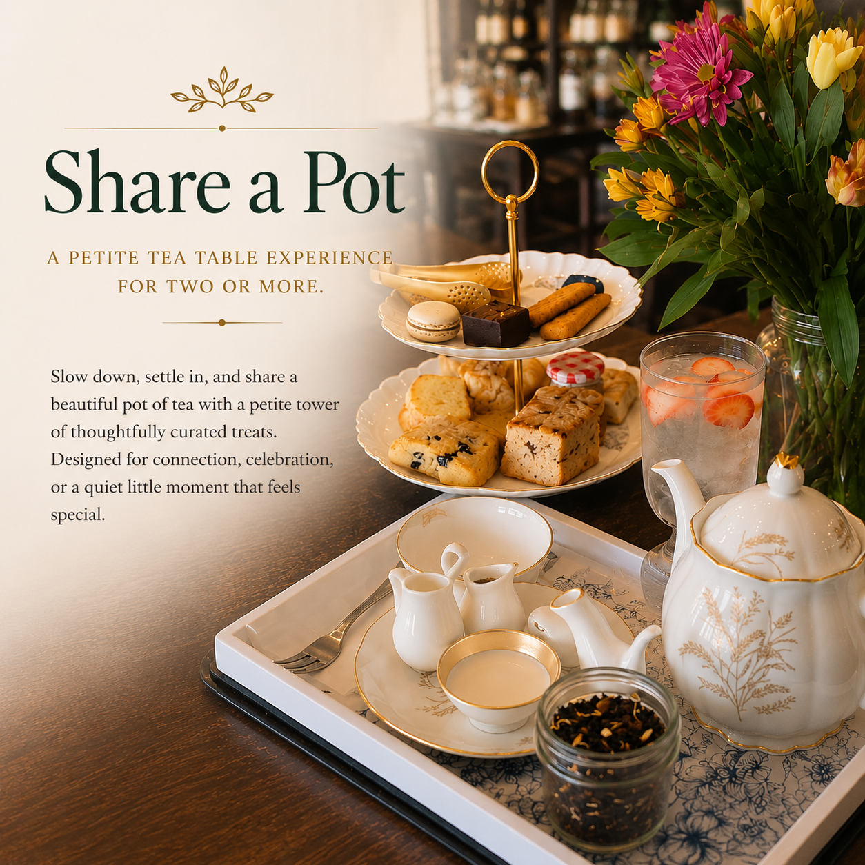 Share a Pot of Tea w/ Treat Tower