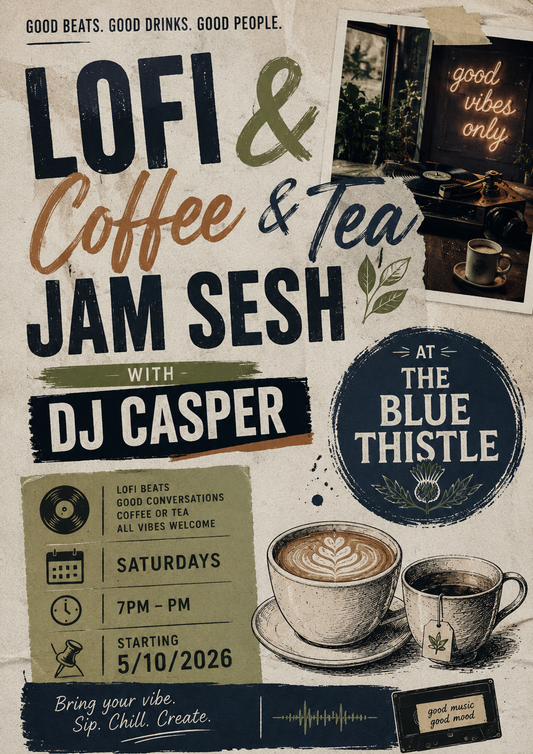 LOFI Coffee & Tea Jam Sesh with DJ Casper